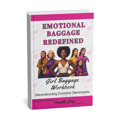 Emotional Baggage Redefined, Girl Baggage Workbook: Deconstructing Common Stereotypes